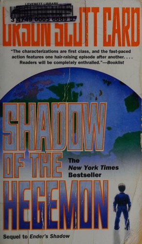 Orson Scott Card: Shadow of the Hegemon (2001, TOR)