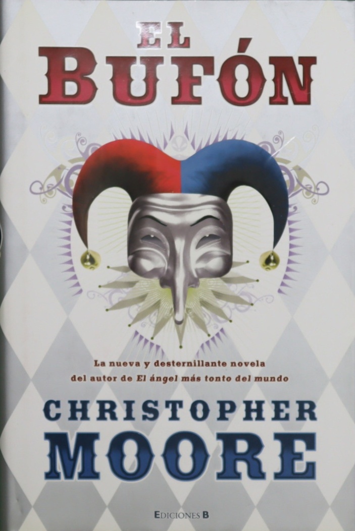 El bufón (Hardcover, Español language, 2009, Ediciones B)