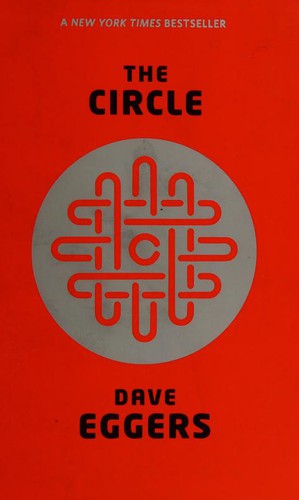 Dave Eggers, Dave Eggers: The Circle (Paperback, 2013, Hamish Hamilton)