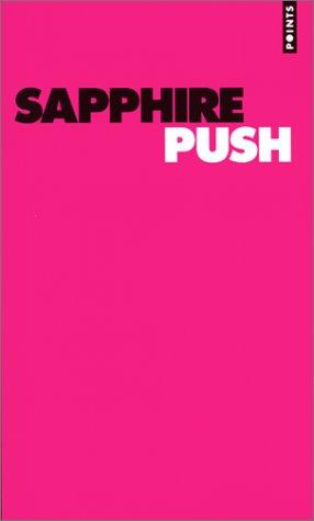 Sapphire: Push (Paperback, French language, 1998, Seuil)