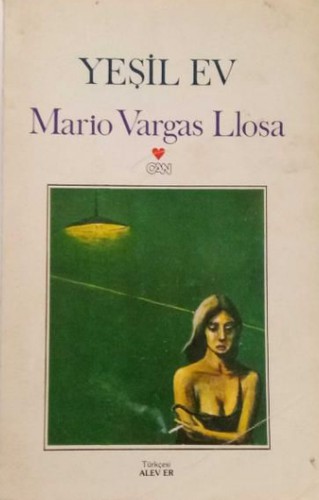 Mario Vargas Llosa: Yeşil Ev (Paperback, Turkish language, 1984, Can)