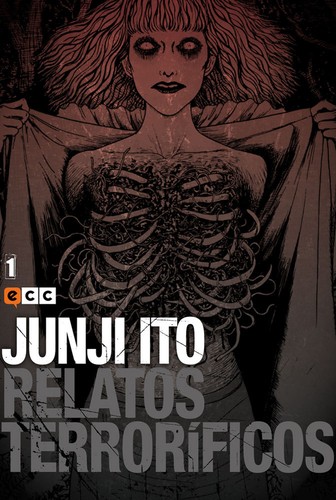 Junji Ito(duplicate): Relatos terroríficos 1 (ECC)