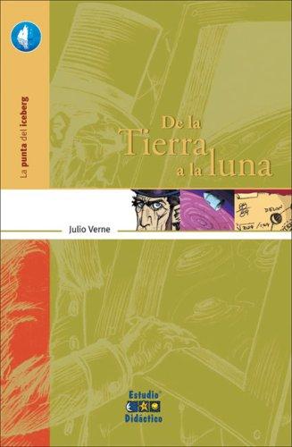 Jules Verne: De la Tierra a la Luna (Hardcover, Spanish language, 2007, Edimat Libros)