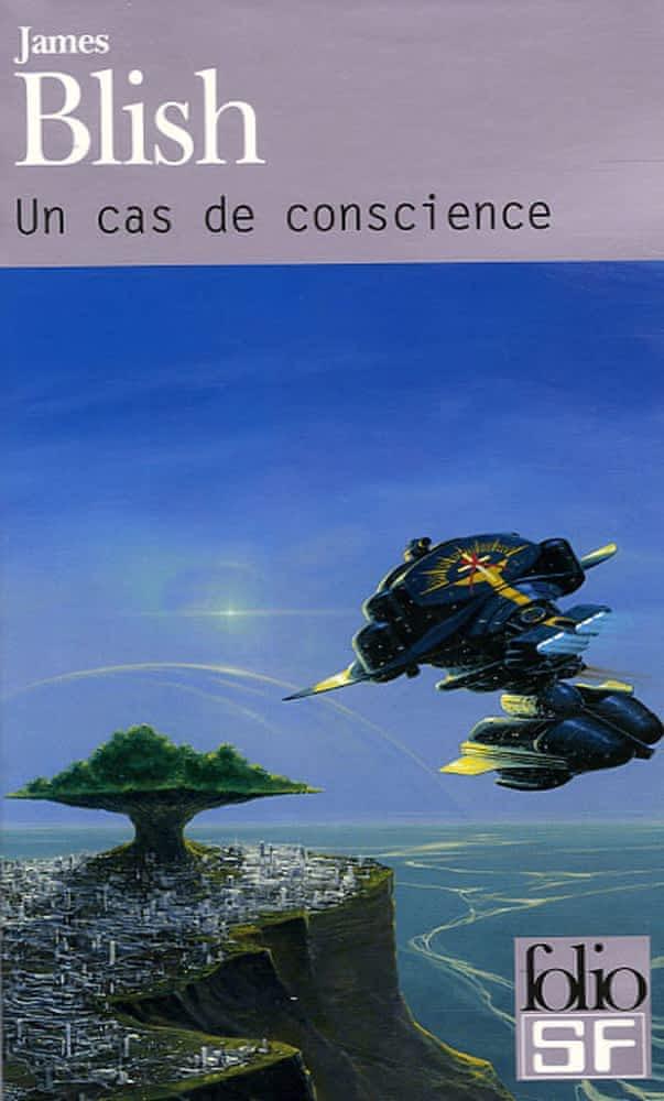 James Blish: Un cas de conscience (French language, 2005, Éditions Gallimard)