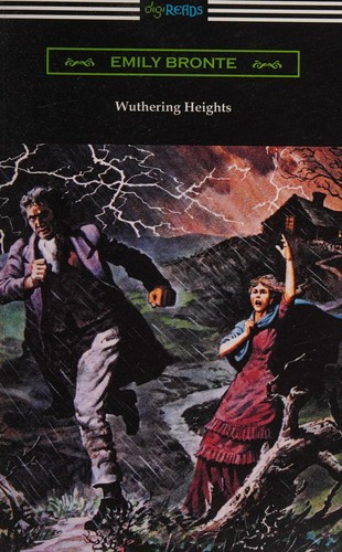 Emily Brontë: Wuthering Heights (Paperback, 2018, Digireads.com Publishing)