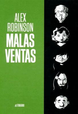 Alex Robinson: Malas ventas (2007, Astiberri, ASTIBERRI EDICIONES)