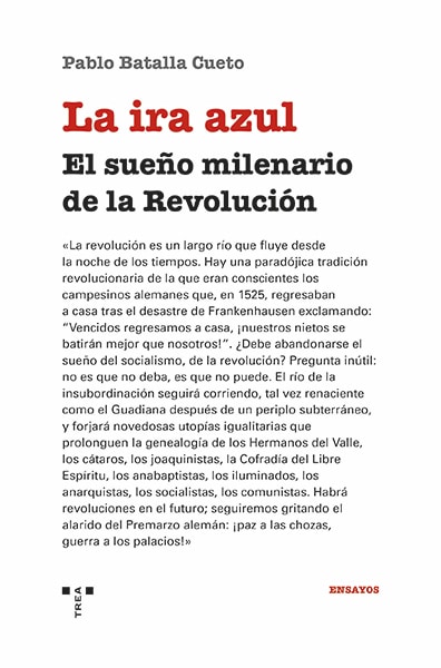 Pablo Batalla Cueto: La ira azul (Paperback, Ediciones Trea)