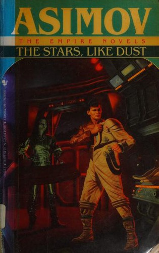 Isaac Asimov: The Stars, Like Dust (Paperback, 1992, Spectra/Bantam Books)