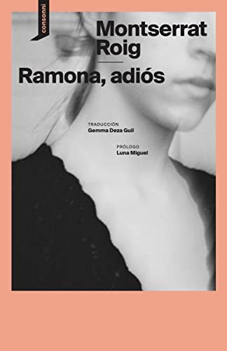 Montserrat Roig, Gemma Deza Guil: Ramona, adiós (Paperback, Consonni)
