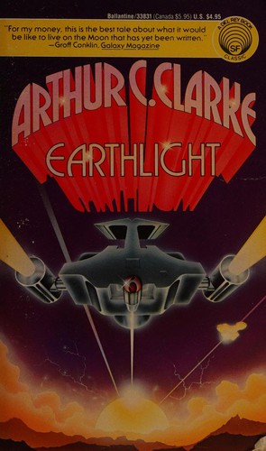 Arthur C. Clarke: Earthlight (Paperback, 1955, Ballantine)