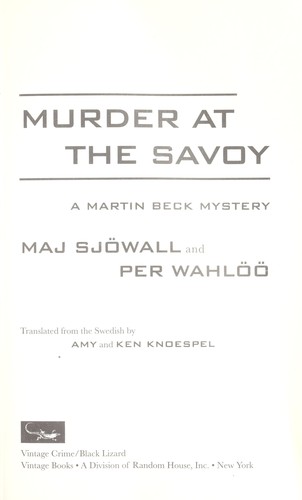 Maj Sjöwall: Murder at the Savoy (2009, Vintage Books/Black Lizard)