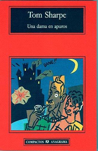 T. Sharpe: Una dama en apuros (Paperback, Spanish language, Editorial Anagrama)