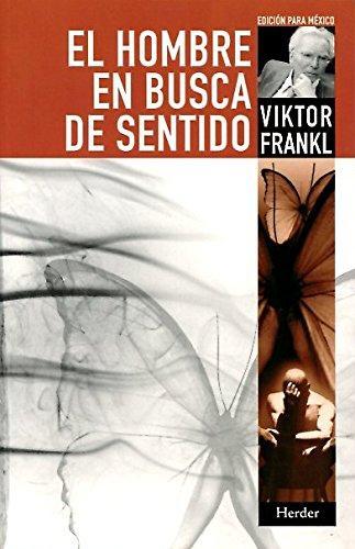 Viktor Frankl: El hombre en busca de sentido (Spanish language, 2004)