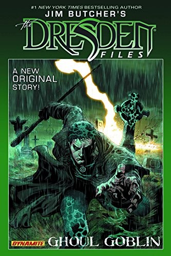 Jim Butcher, Mark Powers: Jim Butcher's Dresden Files: Ghoul Goblin (2013, Dynamite Entertainment)