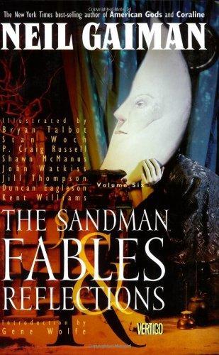 Neil Gaiman: The Sandman: Fables & Reflections