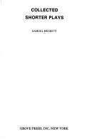 Samuel Beckett: Collected shorter plays (1984, Grove Press)