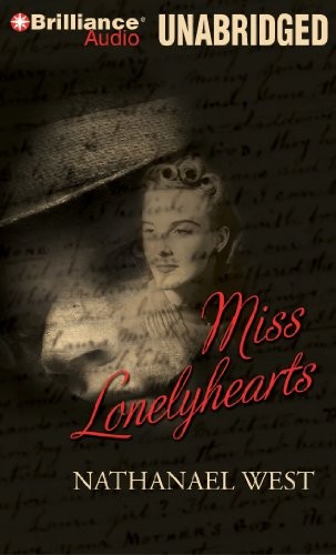 Nathanael West: Miss Lonelyhearts (AudiobookFormat, Brilliance Audio)