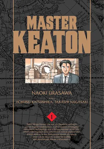 Hokusei Katsushika, Naoki Urasawa, Takashi Nagasaki: Master Keaton, Vol. 1 (2014)