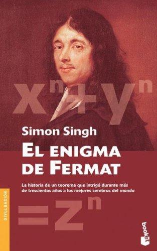 Simon Singh: El enigma de Fermat (Paperback, Spanish language, 2004, Booket)