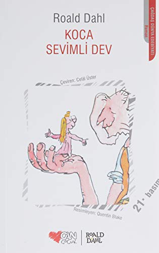 Roald Dahl: Koca Sevimli Dev (Paperback, 2008, Can Cocuk Yayinlari)