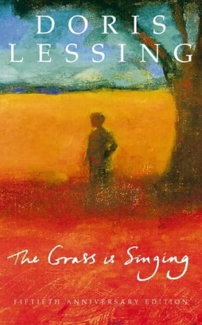 Doris Lessing: The Grass Is Singing (Hardcover, 2000, Harpercollins Pub Ltd)