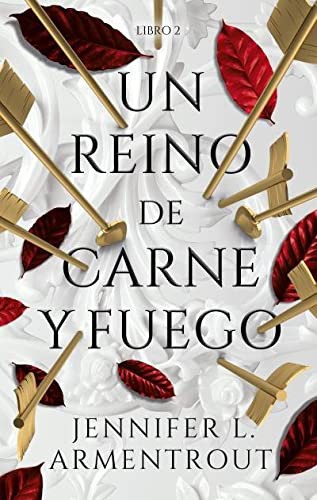 JENNIFER ARMENTROUT, Guiomar Manso de Zuñiga Spottorno: Un reino de carne y fuego (Paperback, Puck)