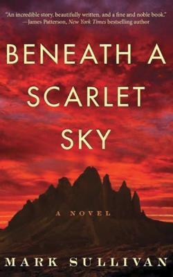 Mark T. Sullivan: Beneath a Scarlet Sky (2017)