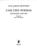 Luis García Montero: Casi cien poemas (Spanish language, 1997, Hiperión)