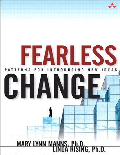 Mary Lynn Manns, Linda Rising: Fearless Change (2004)