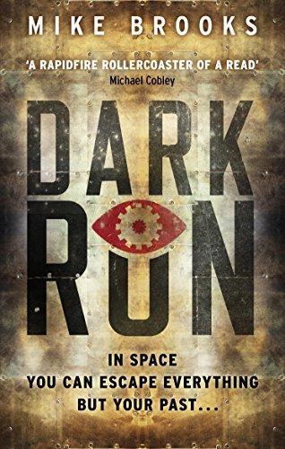 Mike Brooks: Dark Run (Keiko, #1)