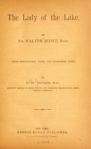 Sir Walter Scott: The Lady of the Lake. (1893)