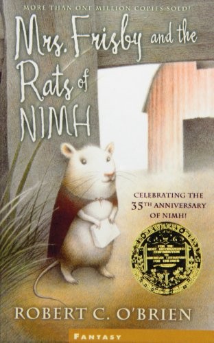 Robert C. O'Brien, Zena Bernstein: Mrs. Frisby and the Rats of Nimh (Hardcover, 2007, Paw Prints 2007-05-15)