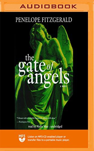 Penelope Fitzgerald, Nadia May: Gate of Angels, The (AudiobookFormat, Blackstone on Brilliance Audio)