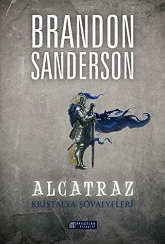 Alcatraz 3 - Kristalya Sövalyeleri (Paperback, 2018, Akil Çelen Kitaplar)