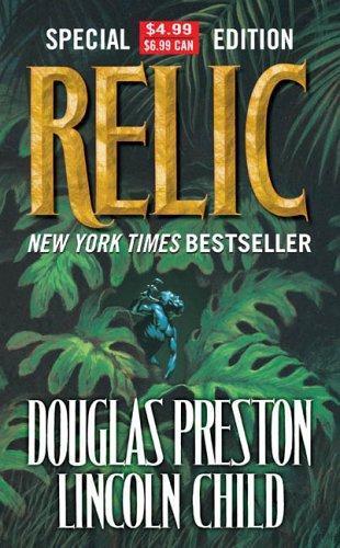 Lincoln Child, Douglas Preston: Relic (Pendergast, #1) (2005)