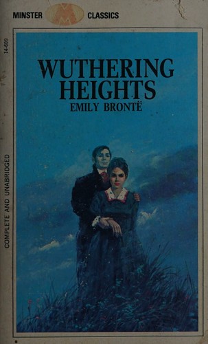 Emily Brontë: Wuthering Heights (Paperback, 1968, Minister Classics)