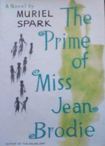 Muriel Spark: Prime of Miss Jean Brodie (Hardcover, 1962, Lippincott Williams & Wilkins)