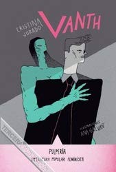 Cristina Jurado Marcos, Ana Galvañ: Vanth (Paperback, 2016, Ofegabous)