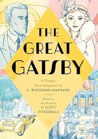 K. Woodman-Maynard, Francis Scott Fitzgerald: Great Gatsby (2021, Candlewick Press)