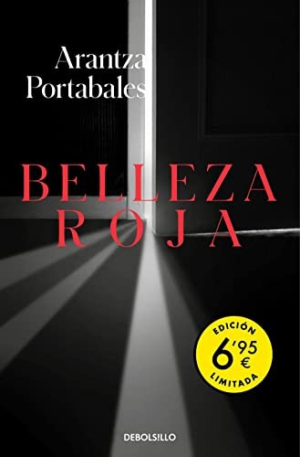 Arantza Portabales: Belleza roja (Paperback, 2022, DEBOLSILLO)