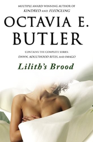 Octavia E. Butler: Lilith's Brood (Hardcover, Turtleback Books)