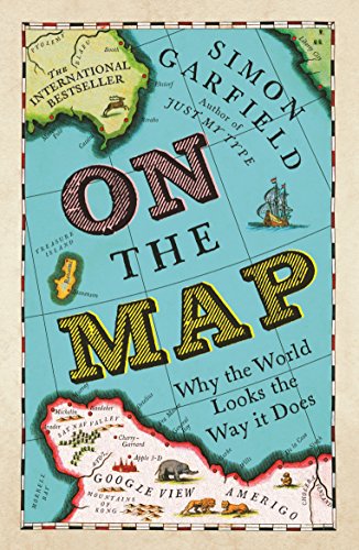 Simon Garfield: On the map (2013, Gotham Books)