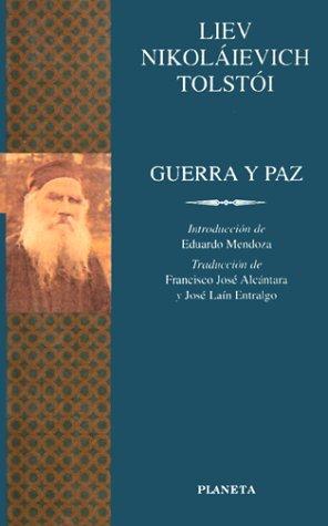 Lev Nikolaevič Tolstoy: Guerra y Paz (Paperback, Spanish language, 1998, Planeta)