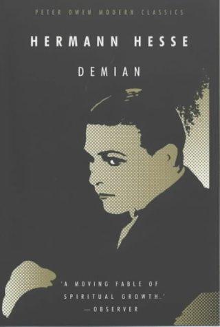 Herman Hesse: Demian (Peter Owen Modern Classic) (Paperback, 2001, Peter Owen Ltd)