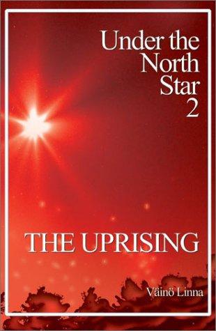 Väinö Linna: Under the North Star (2001, Aspasia Books)