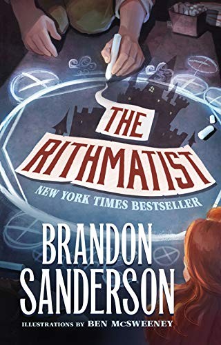 Brandon Sanderson, Ben McSweeney: The Rithmatist (Hardcover, 2019, Tor Teen)