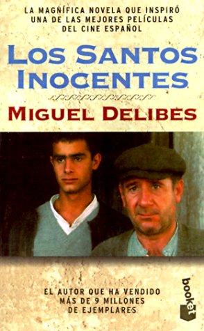 Miguel Delibes: Los santos inocentes (Paperback, Spanish language, 1997, Planeta)