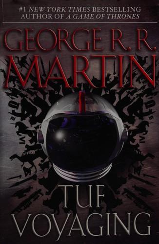 George R. R. Martin: Tuf voyaging (2013)