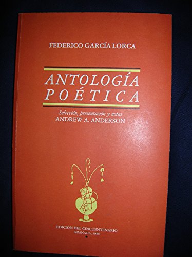 Federico García Lorca: Antología poética (Paperback, Español language, Diputación provincial de Granada)