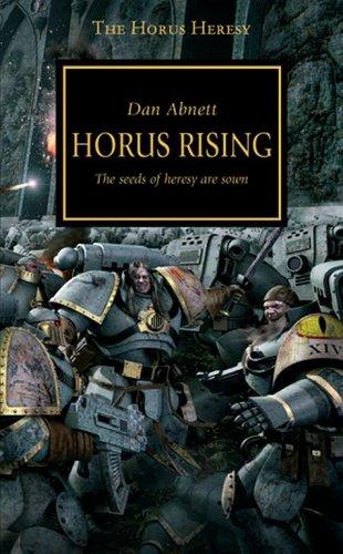 Dan Abnett: Horus Rising (The Horus Heresy) (Paperback, 2006, Games Workshop)